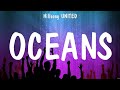 Hillsong UNITED Oceans Lyrics Chris Tomlin Hillsong UNITED