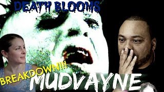 Mudvayne Death Blooms Reaction!!