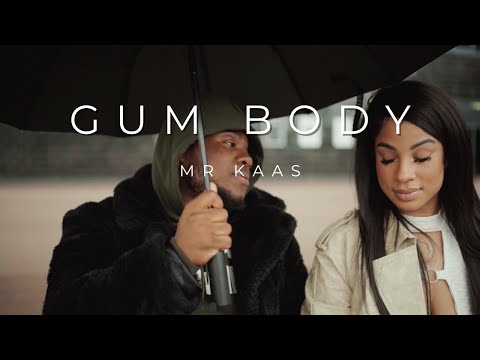 Mr Kaas - Gum Body (Official Video)