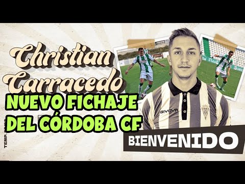 CHRISTIAN CARRACEDO, NUEVO FICHAJE DEL CÓRDOBA CF | FICHAJES TEMPORADA 22/23