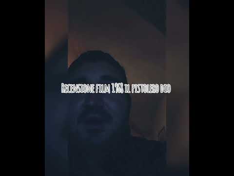 recensione film 1968 il pistolero segnato da dio + voto e montaggio video iniziale