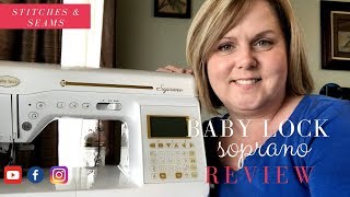 Baby Lock Soprano Review