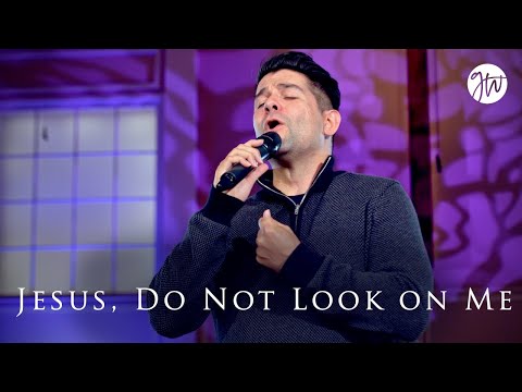 Jesus, Do Not Look On Me Music Video by Grace Worship