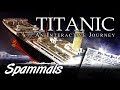 Titanic An Interactive Journey Dive To The Titanic