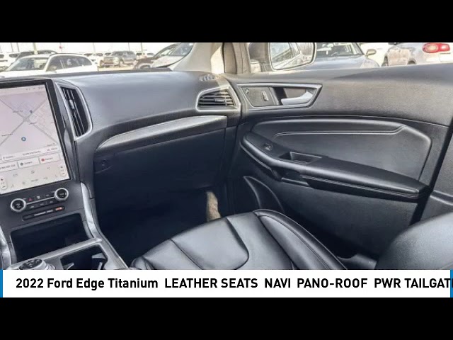 2022 Ford Edge Titanium | LEATHER SEATS | NAVI | PANO-ROOF in Cars & Trucks in Strathcona County