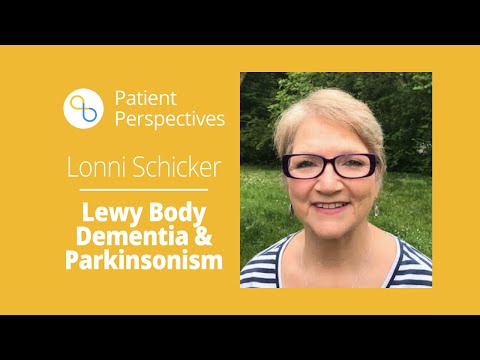 Living With Lewy Body Dementia and Parkinsonism | Patient Perspectives | Being Patient Alzheimer's