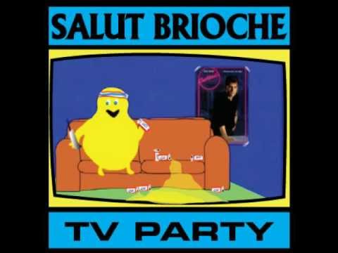 Salut Brioche - TV PARTY (black flag cover)