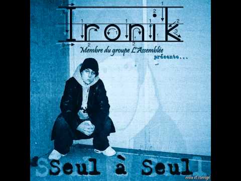 Ironik - I.R.O.N.I.K. (J'garde le sourire) (audio seulement)