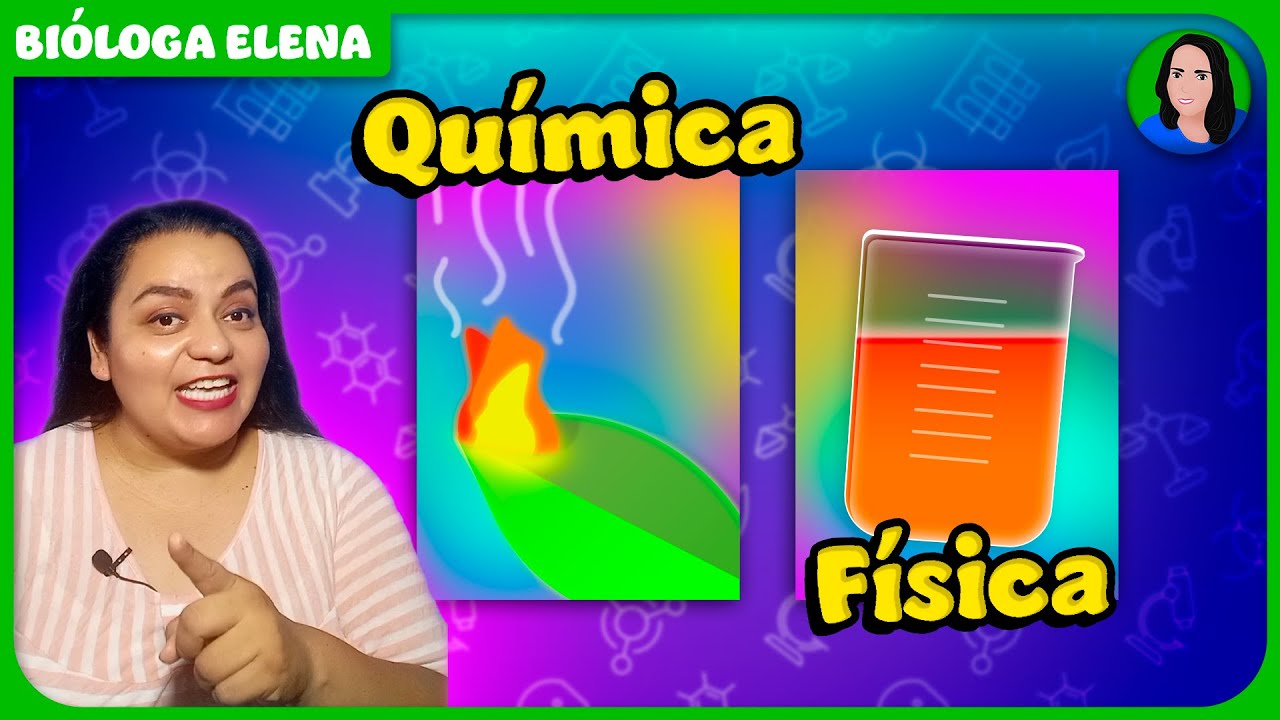 Propiedades físicas y químicas de la materia