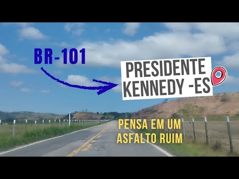 ⚠️ CUIDADO! A realidade da estrada para Presidente Kennedy (BR-101 até a cidade)