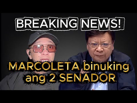 BREAKING NEWS! MARCOLETA binuking ang 2 SENADOR