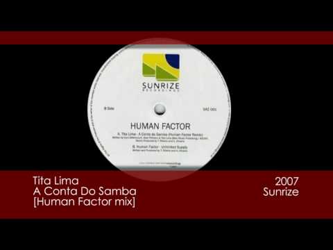 Tita Lima - A Conta Do Samba [Human Factor mix] [2007 | Sunrize]