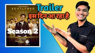 Sunflower Season 2 Release Date Sunflower Season 2 Update Sunflower Season 3 Official Trailer