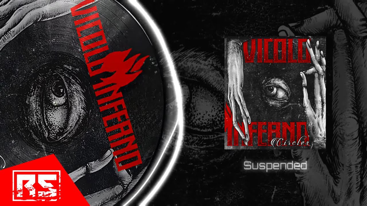 VICOLO INFERNO udostępnia teledysk „Suspended” z trzeciego albumu studyjnego „Circles”