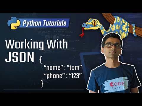 13. Working With JSON [Python 3 Programming Tutorials]