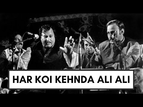 Nagar Nagar Te Gali Gali Har Koi Kehnda Ali Ali - Nusrat Fateh Ali Khan