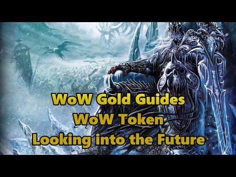 6.2.3 WoW Gold Guide - WoW Tokens