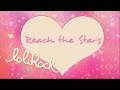 Reach the Stars | OFFICIAL AUDIO | LoliRock ...