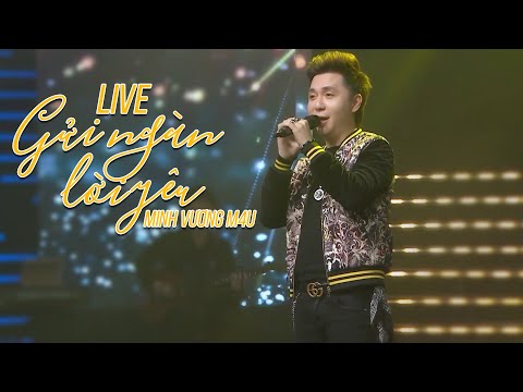 Gửi ngàn lời yêu - Minh Vương M4U