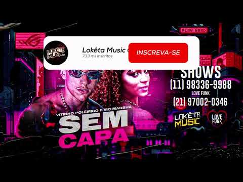 VITINHO POLÉMICO. MC MARSHA- SEM CAPA( prod. DJ CHAVOSO)