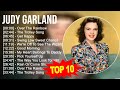 JudyGarland Greatest Hits Top 200 Artists Of All Time 70s 80s 90s Music