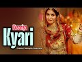 Kesariya Kyari केसरिया क्यारी Sonu Kanwar Gulshan Dabodiya SP Jodha Nancy 