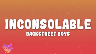 Backstreet Boys - Inconsolable