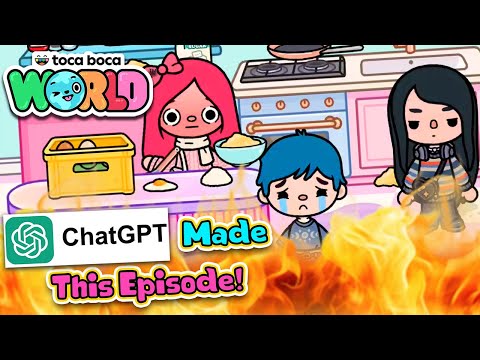 ChatGPT Made This Episode... - Toca Life World