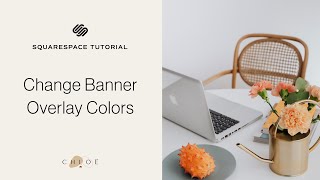 How To Change Banner Overlay Color of One Section - Squarespace 7.1 Tutorial