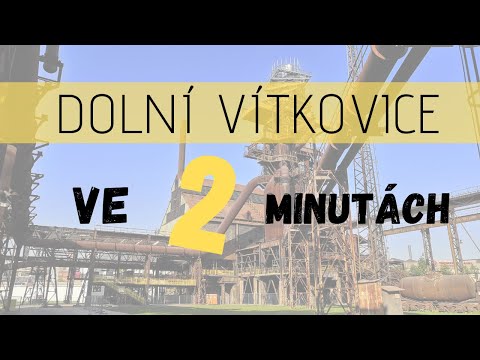 Dolní oblast Vítkovice Ostrava. Krátké představení.