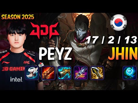 JDG Peyz JHIN vs XAYAH ADC - Patch 15.6 KR Ranked | lolrec