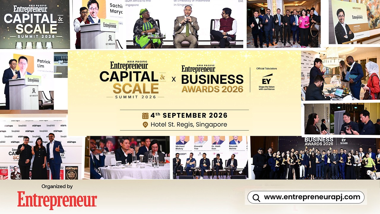Entrepreneur APAC Capital & Scale Summit 2026 | Highlights from Singapore