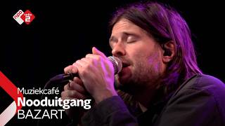 BAZART - Nooduitgang | NPO Radio 2
