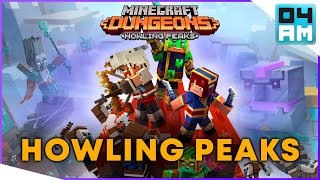 HOWLING PEAKS DLC - EVERYTHING You Need to Know (New Missions, Mobs, Loot & More) Minecraft Dungeons
