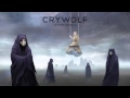 Crywolf - Stomach It [feat. EDEN] 
