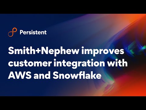 Smith+Nephew improves demand forecast with Persistent and AWS