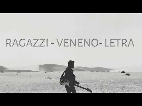 download lagu mp3 mp4 Veneno Ragazzi Letra, download lagu Veneno Ragazzi Letra gratis, unduh video klip Veneno Ragazzi Letra