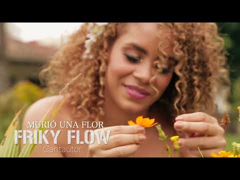 Friky Flow - Murió Una Flor 🌹 (Video Oficial) | Salsa Urbana 2022