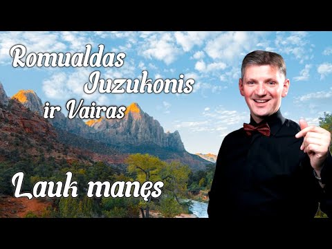 Romualdas Juzukonis  ir grupė "Vairas" - Lauk manęs