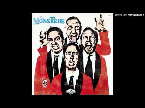 The Monsters - I Want You