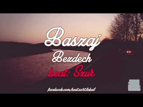 Baszaj - Bezdech (beat: Szur)