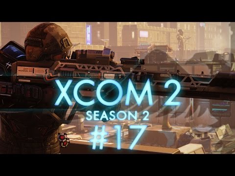 XCOM 2 Legend #17 Build [Modded] - Let's Play
