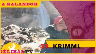 39. Krimml Wasserfall Ausztria legnagyobb vízesèse - DÉLIBÁB Tv -