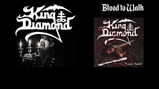 King Diamond - Blood to Walk (lyrics)