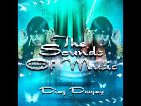 16.Diaz Deejay - The Sounds Of Music - Enero 2012
