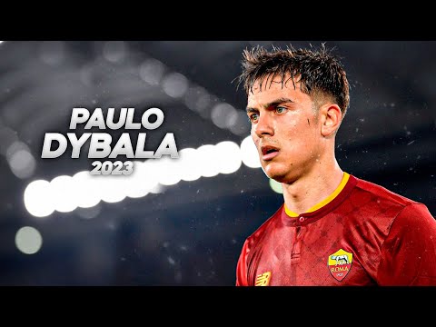 Paulo Dybala - Full Season Show - 2023ᴴᴰ