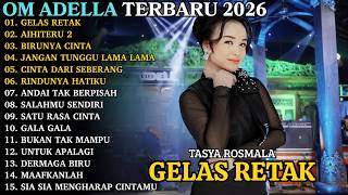 Download lagu GELAS RETAK - AISHITERU 2 - BIRUNYA CINTA | ADELLA TERBARU | ADELLA FULL ALBUM 2026 mp3 Download lagu GELAS RETAK - AISHITERU 2 - BIRUNYA CINTA | ADELLA TERBARU | ADELLA FULL ALBUM 2026 mp3
