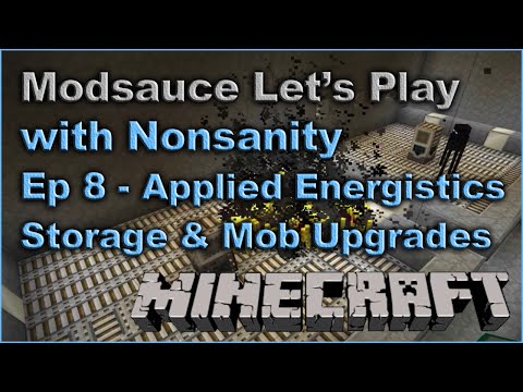 Modsauce LP - EP8 - Applied Energistics 2 Storage
