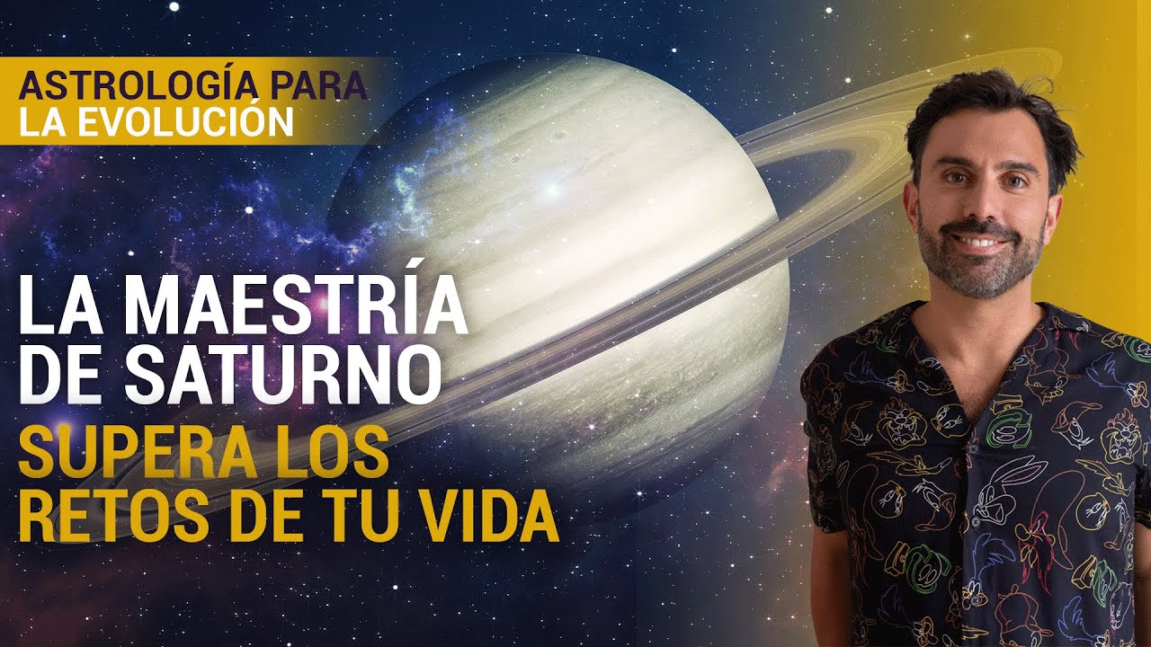 Saturno, Logra tus Metas con su Maestría