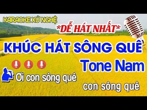 Khúc Hát Sông Quê - KARAOKE Tone Nam | Beat Nhạc Xứ Nghệ Chuẩn Dễ Hát Của Thanh Tài